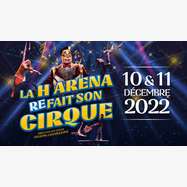 La H Arena refait son cirque